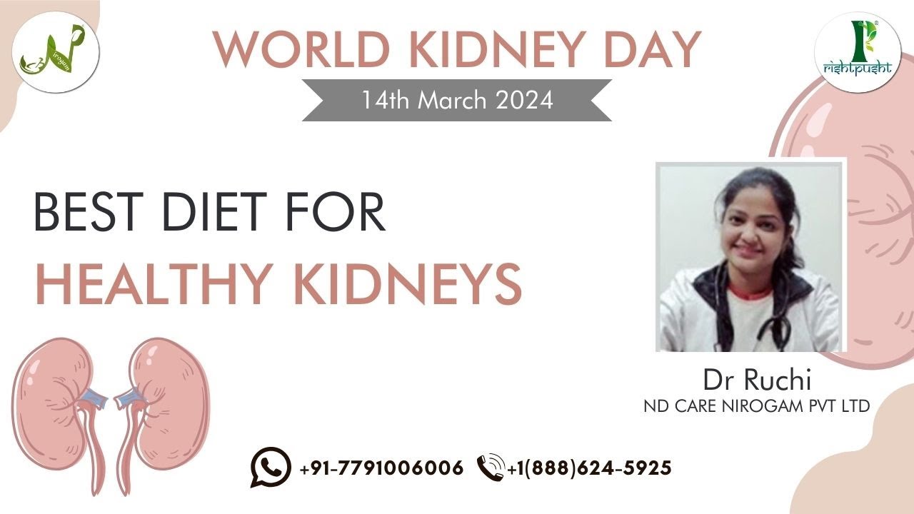 Best Diet For Healthy Kidneys | World Kidney Day - YouTube