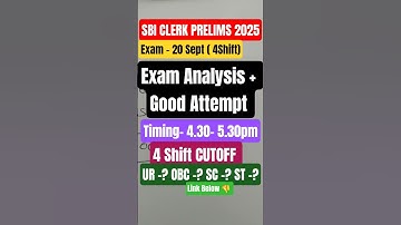SBI Clerk Prelims Analysis 20 Sept Shift 4 | Difficulty Level & Good Attempts 💯
