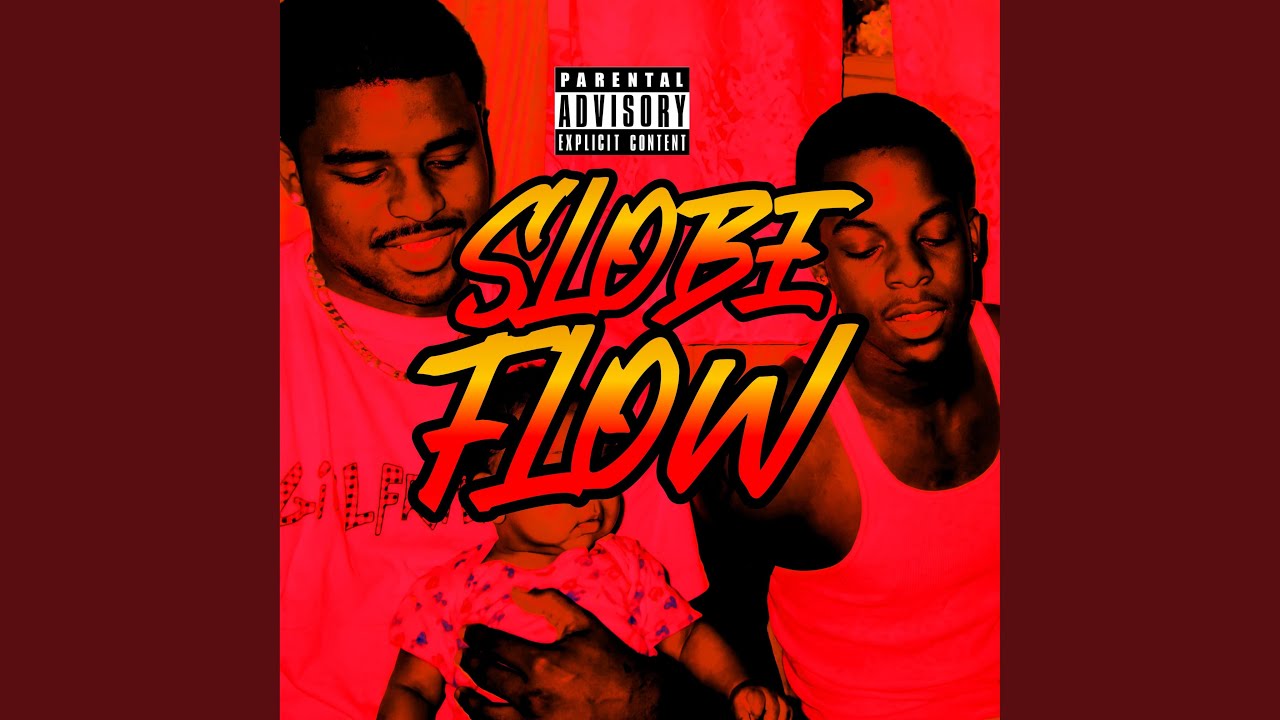 Watch SLOBE FLOW on YouTube Watch SLOBE FLOW on YouTube