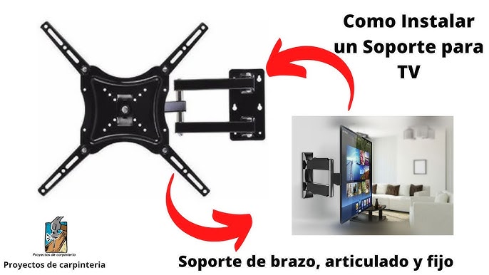 Como instalar un soporte de tv articulado o brazo 