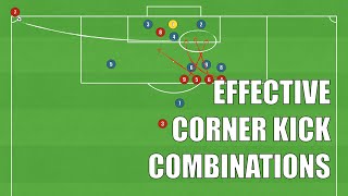 3 Easy and Effective Corner Kick Combinations Football/Soccer