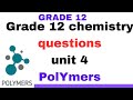 Polymers EUEE Questions: The Ultimate Guide for Grade 12 Chemistry