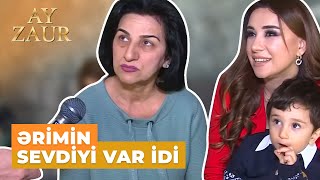 Ay Zaur | Leyla Rəhimovanın anası ailəsinin dağılmasından danışdı | 4 ayın gəlini oldum