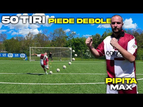 50 TIRI PIEDE DEBOLE: IL PIPITA MAX