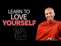 Learn to love yourself  buddhism in english