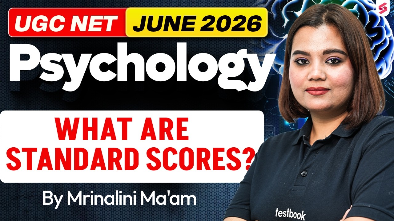 UGC NET Psychology Classes 2026 | What are Standard scores? | UGC NET Psychology By Mrinalini Mam