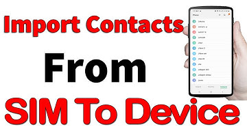 How To Import Contacts from SIM to Device - For Android