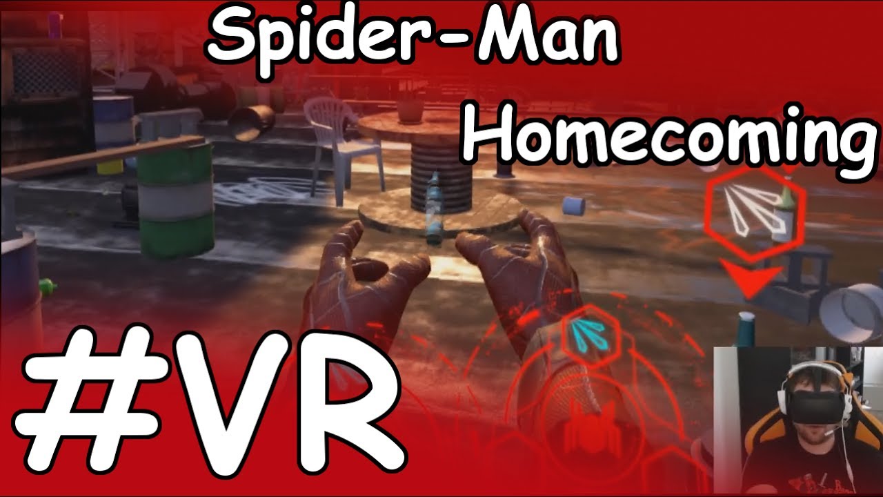 Spider Man Rift Spider-Man Homecoming - Oculus Rift #VR - YouTube