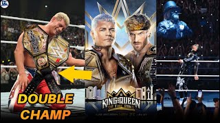 Cody vs Logan Winners Take All Match, Logan Paul Double Champ, JEY vs Uncle Howdy, KING & QUEEN