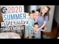 2020 SUMMER NIGHT TIME ROUTINE | SINGLE MOM OF 3 NIGHT TIME ROUTINE