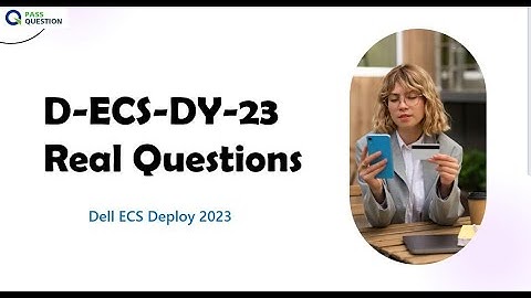 D-ECS-DY-23 Dell ECS Deploy 2023 Exam Questions