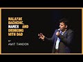 Nalayak Bachche and Other Jokes |  Stand up Comedy by Amit Tandon