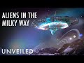 4 Reasons We're Probably Surrounded By Alien Civilizations | Unveiled