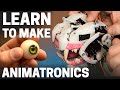 How to Get Started with Animatronics – Thought Process, Workflow, Resources and Skills