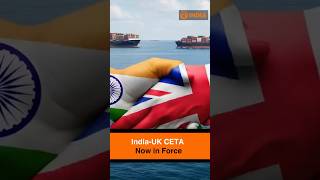 India-UK CETA Now in Force