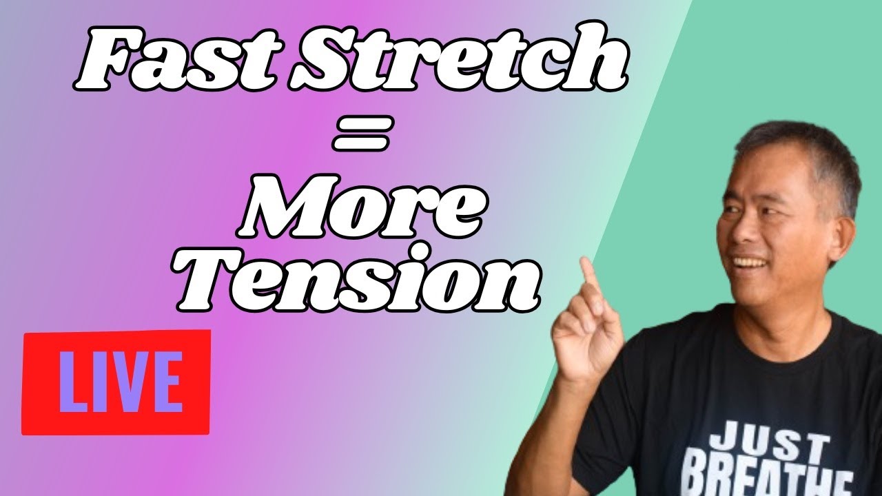 Fast Stretch = More Tension