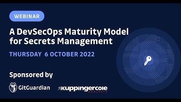 [Webinar] DevSecOps - A DevSecOps Maturity Model for Secrets Management