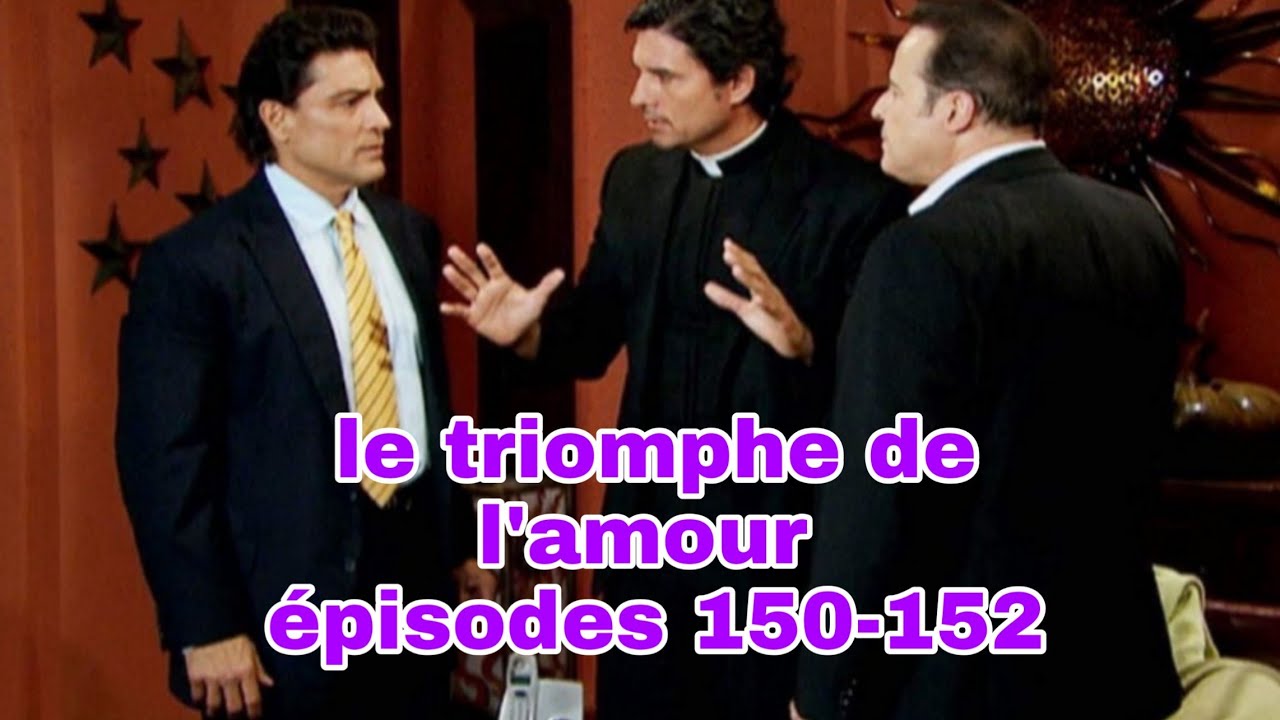 #novelas#tvnovelas Le triomphe de l'amour épisodes 149 -152 - YouTube