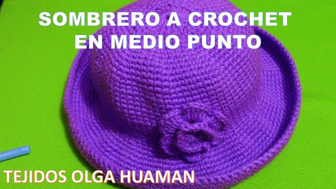 entusiasmo sorpresa Deslumbrante Sombrero tejido a crochet en medio punto con flor para damas paso a paso -  YouTube