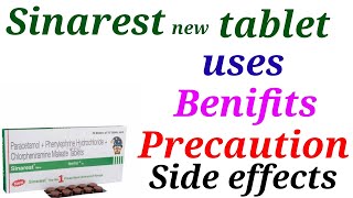 Sinarest new tablet uses benifits precaution and side effects Profile