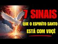 7 Sinais Que Mostram Que O Espírito Santo Está Com Você 7 Sinais Que Mostram Que O Espírito Santo Está Com Você