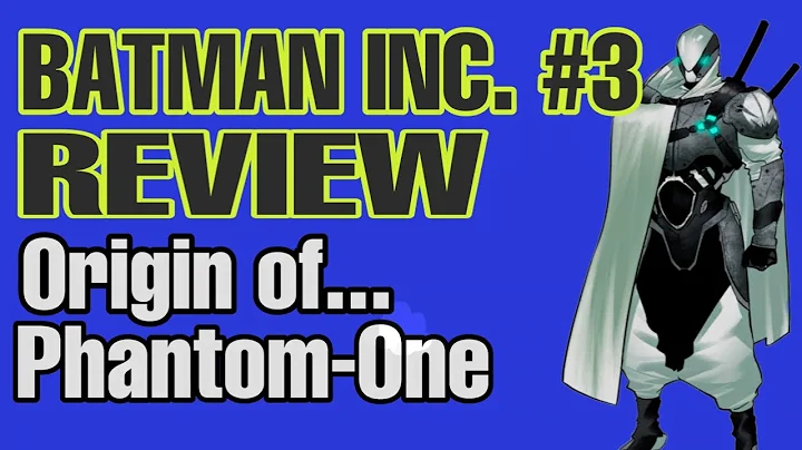 Batman Incorporated #3 DC Comics Review - The Orig...