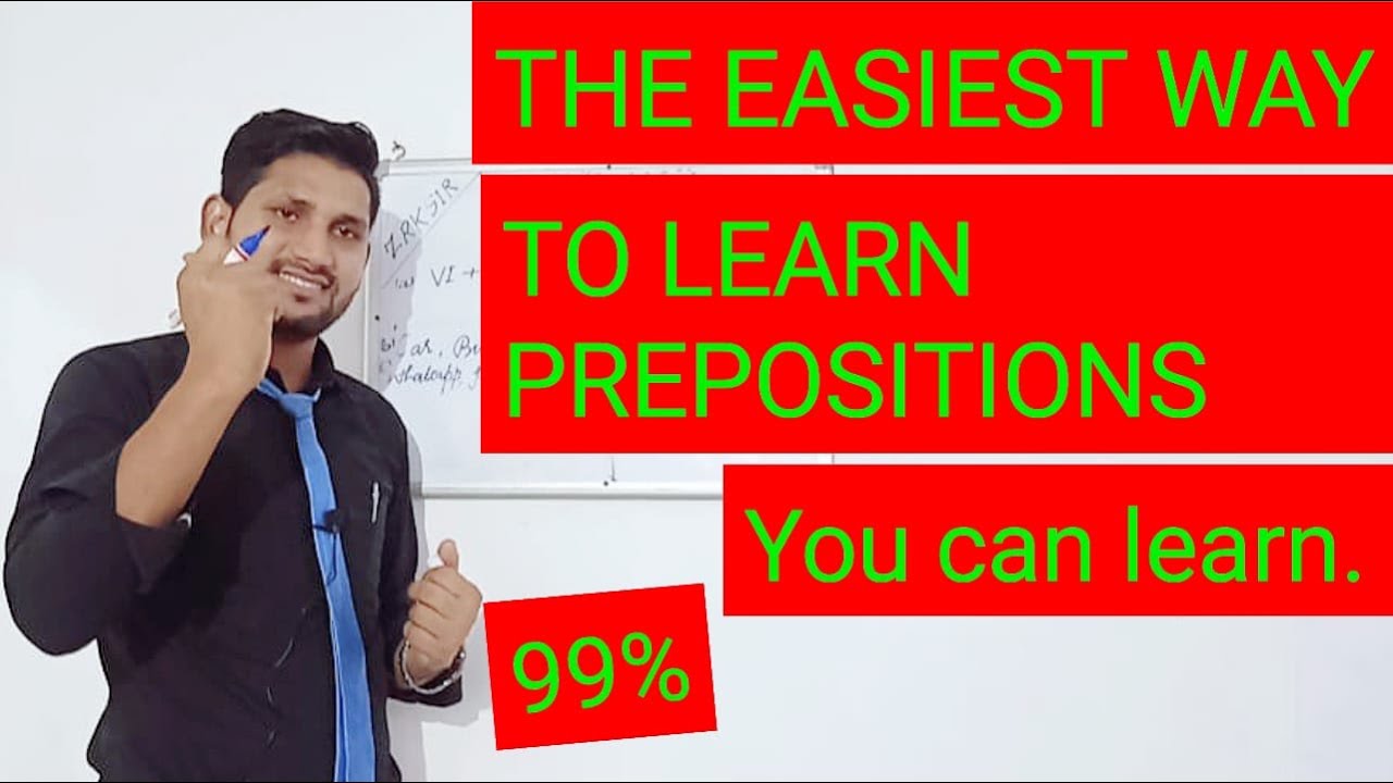 PREPOSITIONS| EASIEST WAY TO LEARN|