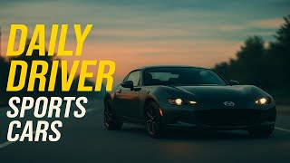 Top 5 reliable Sports Cars You Can Daily Drive in 2025