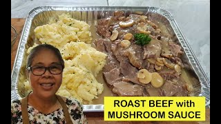 Roast Beef with Mushroom Sauce (or Beef in Mushroom Sauce) my version | Alice Wonder Kitchen