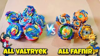 All Valtryek Vs All Fafnir Beyblades Valt Vs Free