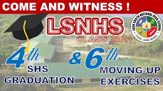 4th Graduation Exercises & 6th Moving Up Ceremony 2021 ll Loon South National High School