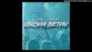 DJ Jaivane & Record L Jones - Ubusha Bethu (ft Slenda Vocals)   #privateschool #amapiano