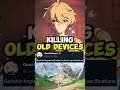 Genshin Graphics Upgrade Killing Old Devices