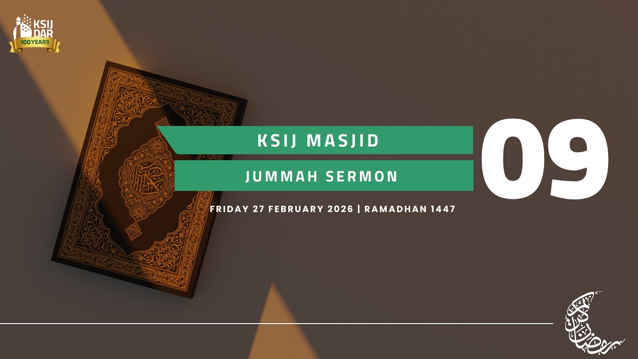 Jummah Sermon by Sheikh Murtadha Alidina | 27th February 2026 | 09th Ramadhan 1447