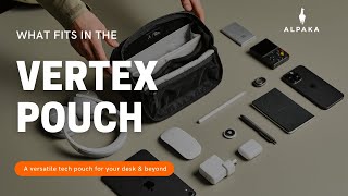 What fits in the Vertex Pouch?