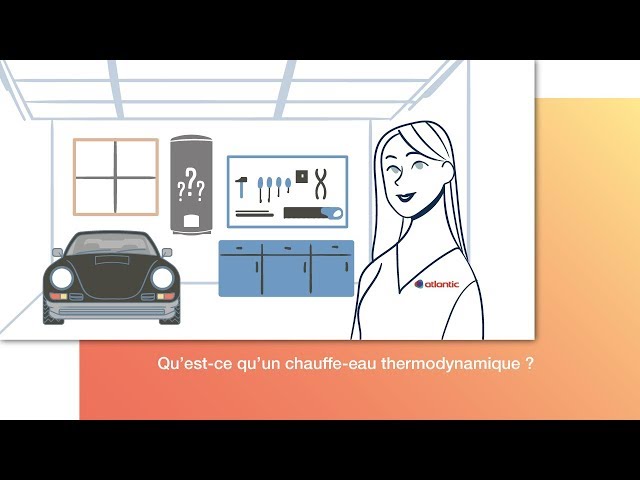 Qu'est-ce qu'un chauffe-eau thermodynamique?