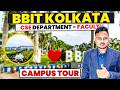 BBIT Kolkata Btech CSE Tour 🔥| BBIT College Campus Tour | Budge Budge Institute of Technology | Vlog
