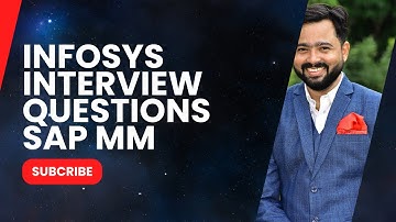 "Infosys SAP MM Interview Questions for Experienced | Sample Questions & Answers | S/4HANA Training"