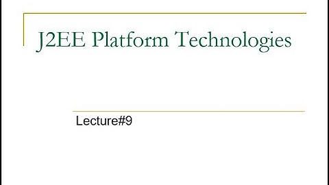 J2EE Platform Technologies | Enterprise Application Development | Lecture 9 | Urdu | Hindi