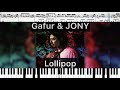 Gafur (feat.) JONY - Lollipop (кавер на пианино + ноты)