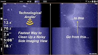 The Fastest Way to Clean Up your Side Imaging View / Humminbird How-To / The Technological Angler