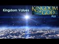 December 1, 2024 | Kingdom Values