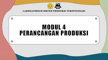 [LAB SPT] Modul 4 - Perancangan Produksi