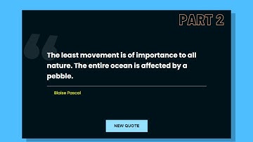 Design A Website To Display Quotes Using HTML, CSS & JavaScript - Part 2