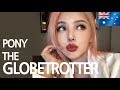 🌎 PONY THE GLOBETROTTER + GRWM (With sub) Sydney GRWM