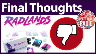 Final Thoughts - Radlands Kickstarter Board Game