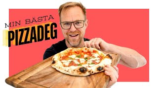 Min bästa pizzadeg - napolitansk pizza | Utan maskin