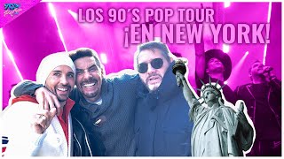 ¡Por primera vez en NUEVA YORK! ❤ En exclusiva: TODO DETRÁS DE NUESTRO VIAJE LOS 90´S POP TOUR