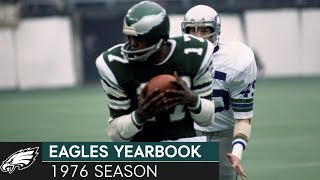 A 1976 Philadelphia Story | Eagles 1976 Season Recap