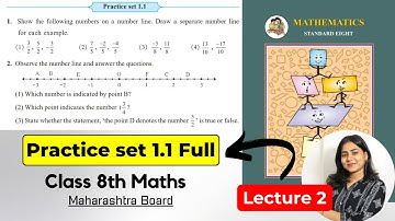 Class 8th Maths | Practice set 1.1 full | Chapter 1 Rational and Irrational Numbers | Lec 2